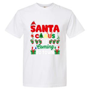 Merry Christmas Santa Claus Coming To Town Retro Xmas Lights Gift Garment-Dyed Heavyweight T-Shirt