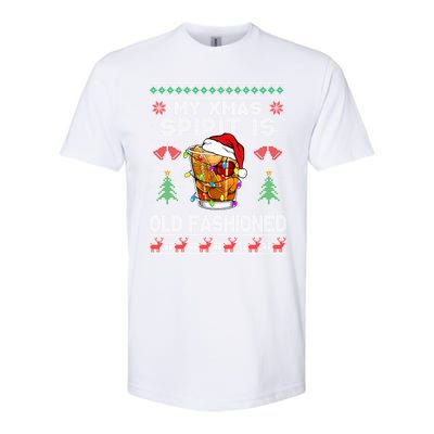 My Christmas Spirit Is Old Fashioned Whiskey Ugly Christmas Meaningful Gift Softstyle CVC T-Shirt