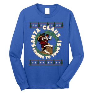 Merry Christmas Santa Claus Is Coming Funny Ugly Xmas Retro Gift Long Sleeve Shirt