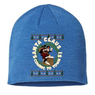 Merry Christmas Santa Claus Is Coming Funny Ugly Xmas Retro Gift Sustainable Beanie