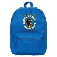 Merry Christmas Santa Claus Is Coming Funny Ugly Xmas Retro Gift 16 in Basic Backpack