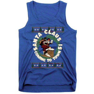 Merry Christmas Santa Claus Is Coming Funny Ugly Xmas Retro Gift Tank Top
