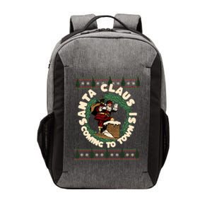 Merry Christmas Santa Claus Is Coming Funny Ugly Xmas Retro Gift Vector Backpack