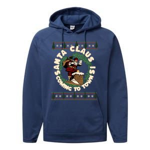 Merry Christmas Santa Claus Is Coming Funny Ugly Xmas Retro Gift Performance Fleece Hoodie