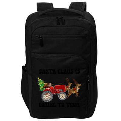 Merry Christmas Santa Claus Is Coming Tractor Xmas Reindeer Cool Gift Impact Tech Backpack