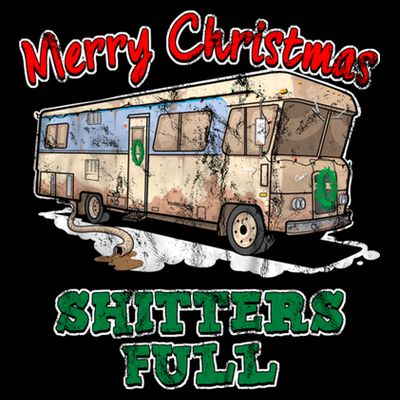 Christmas Vacation, Merry Christmas Shitters Full, Christmas Ugly T-Shirt