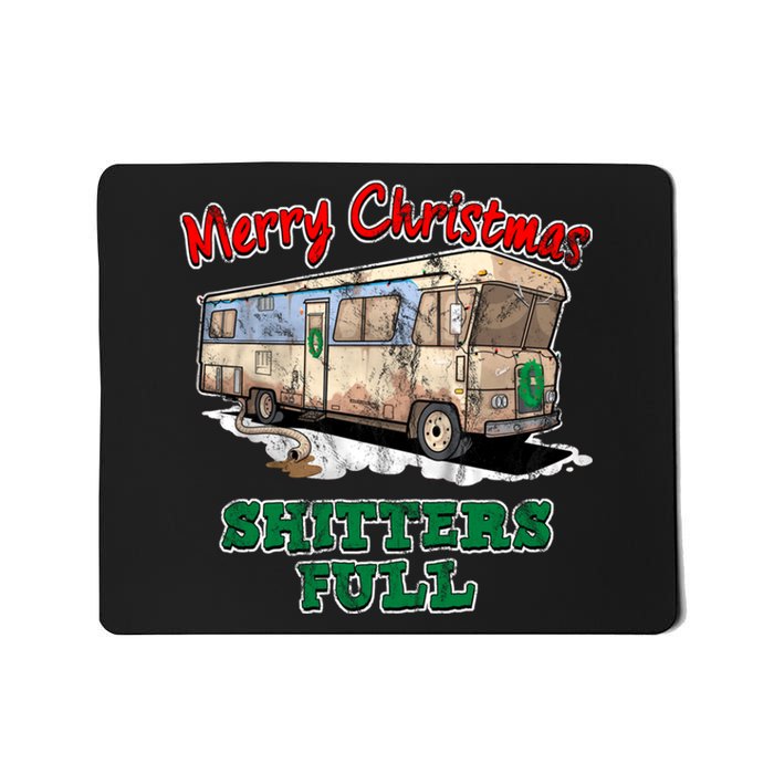 Christmas Vacation, Merry Christmas Shitters Full, Christmas Ugly Mousepad