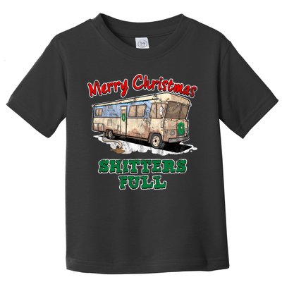 Christmas Vacation, Merry Christmas Shitters Full, Christmas Ugly Toddler T-Shirt