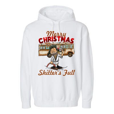 Merry Christmas Shitters Full Ugly Garment-Dyed Fleece Hoodie