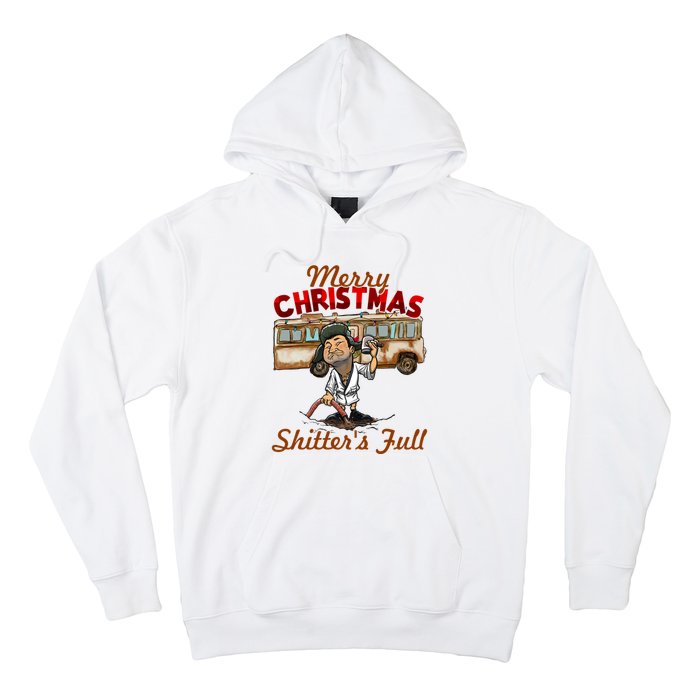 Christmas Vacation, Merry Christmas Shitters Full, Christmas Ugly Hoodie