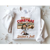Merry Christmas Shitters Full Ugly Sweatshirt