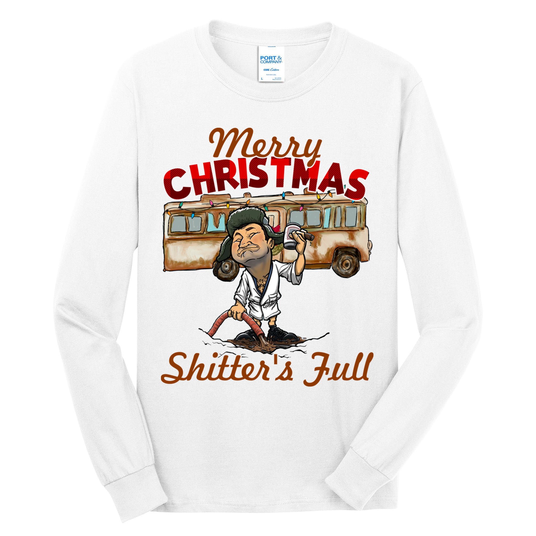 Merry Christmas Shitters Full Ugly Tall Long Sleeve T-Shirt