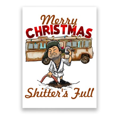 Merry Christmas Shitters Full Ugly Poster