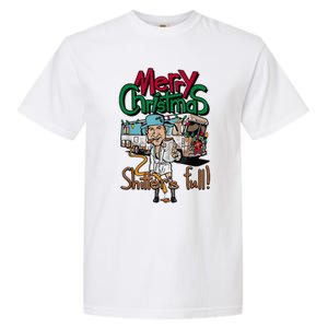 Christmas Vacation, Merry Christmas Shitters Full, Christmas Ugly Garment-Dyed Heavyweight T-Shirt