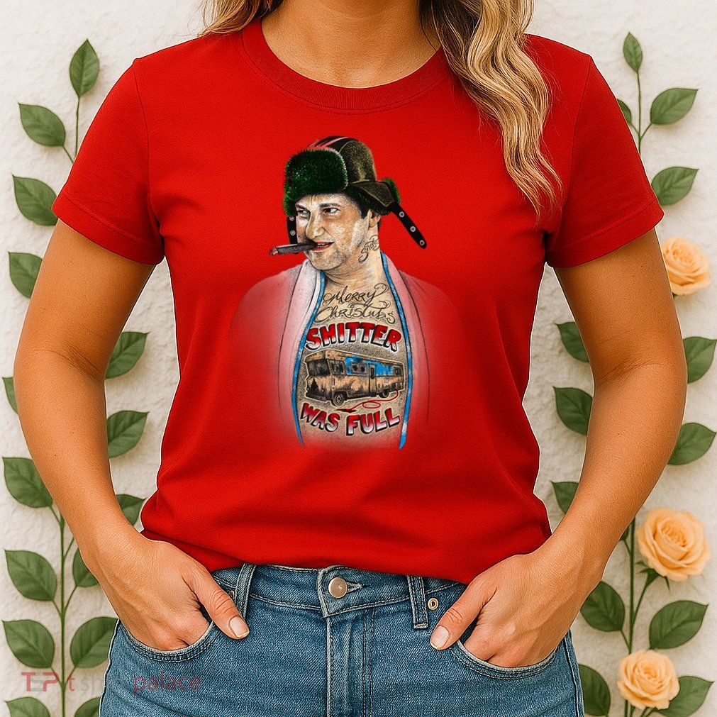 Merry Christmas Shitter Was Full Womens T-Shirt