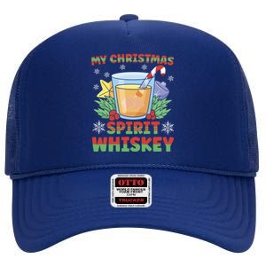 My Christmas Spirit Is Whiskey Gift High Crown Mesh Back Trucker Hat