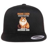 Maine Coon Smarter Than Your Average Dog Maine Coon Cat Flat Bill Trucker Hat