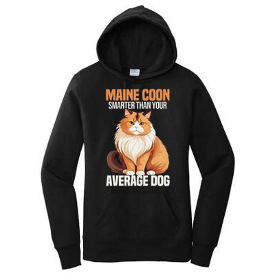 Maine Coon Smarter Than Your Average Dog Maine Coon Cat Women's Pullover Hoodie