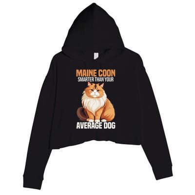 Maine Coon Smarter Than Your Average Dog Maine Coon Cat Crop Fleece Hoodie