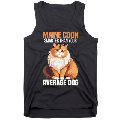 Maine Coon Smarter Than Your Average Dog Maine Coon Cat Tank Top