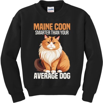 Maine Coon Smarter Than Your Average Dog Maine Coon Cat Kids Sweatshirt