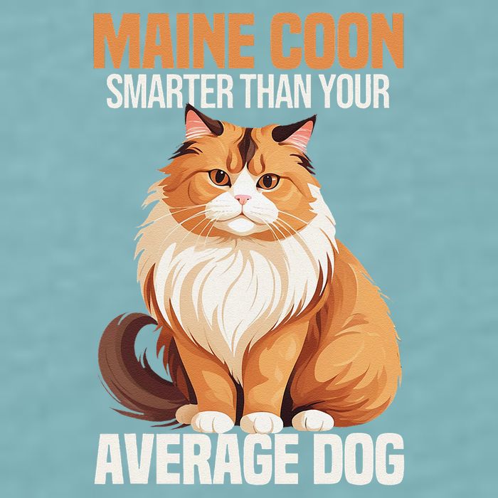Maine Coon Smarter Than Your Average Dog Maine Coon Cat Sueded Cloud Jersey T-Shirt
