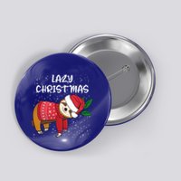 Merry Christmas Santa Sloth Merry Slothmas Lazy Christmas Gift Button
