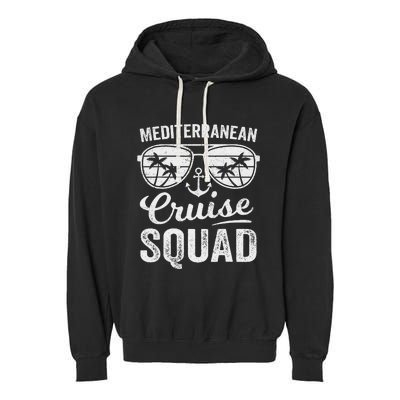 Mediterranean Cruise Squad 2024 Vacation Matching Family Garment-Dyed Fleece Hoodie