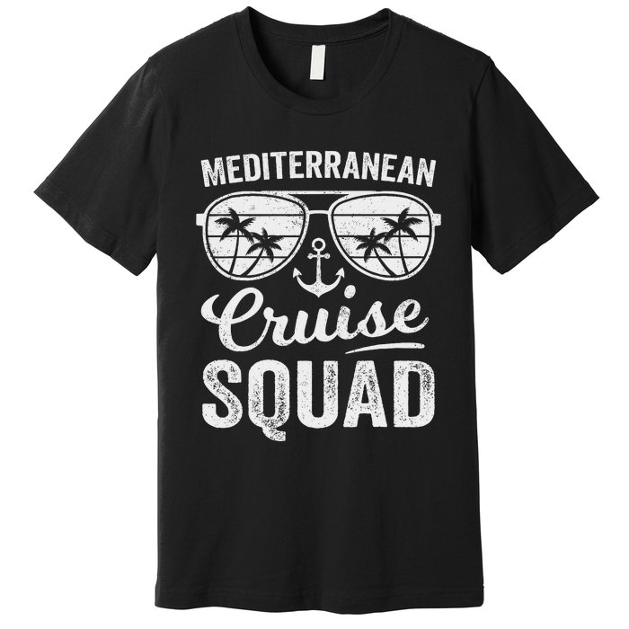 Mediterranean Cruise Squad 2024 Vacation Matching Family Premium T-Shirt