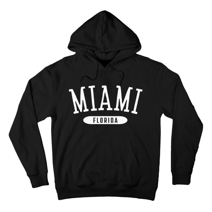 Miami Classic Style Miami Florida FL Tall Hoodie