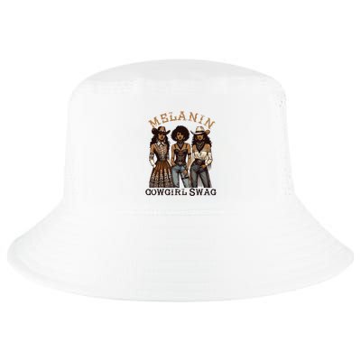 Melanin Cowgirl Swag African American Cowgirl Black History Cool Comfort Performance Bucket Hat