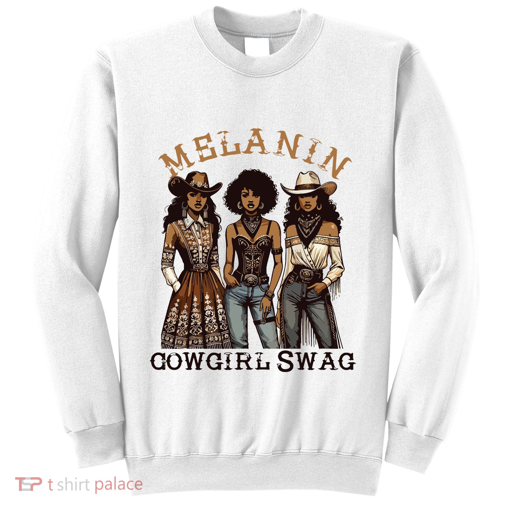 Melanin Cowgirl Swag African American Cowgirl Black History Sweatshirt