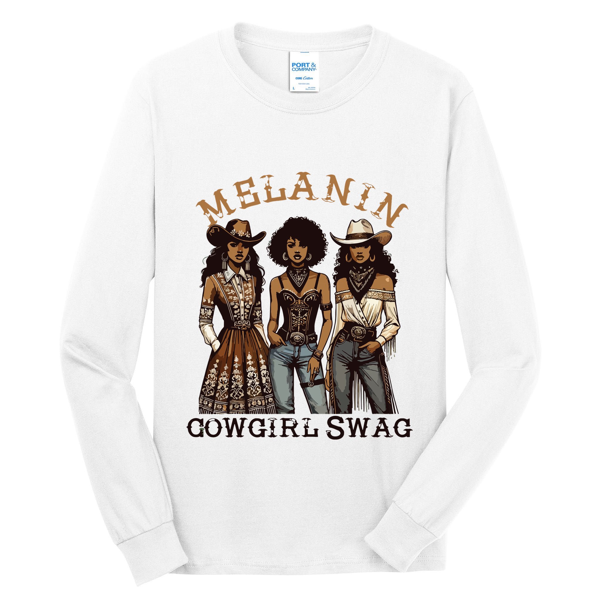 Melanin Cowgirl Swag African American Cowgirl Black History Tall Long Sleeve T-Shirt
