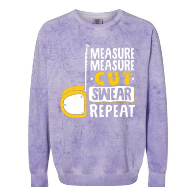 Measure Cut Swear Repeat Woodworking Woodworker Colorblast Crewneck Sweatshirt