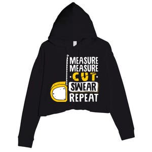 Measure Cut Swear Repeat Woodworking Woodworker Crop Fleece Hoodie