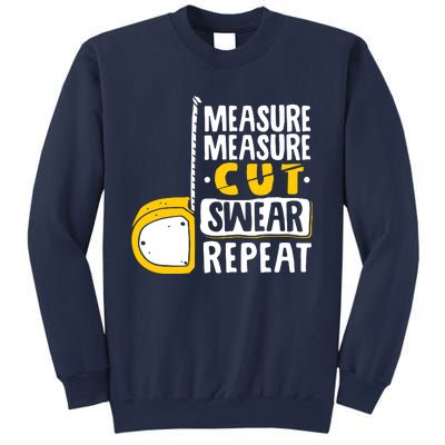 Measure Cut Swear Repeat Woodworking Woodworker Sweatshirt