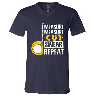 Measure Cut Swear Repeat Woodworking Woodworker V-Neck T-Shirt