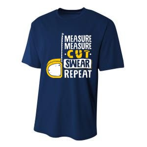 Measure Cut Swear Repeat Woodworking Woodworker Performance Sprint T-Shirt