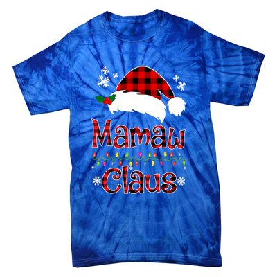 Mamaw Christmas Santa Claus Red Plaid Great Gift Mamaw Claus Gift Tie-Dye T-Shirt