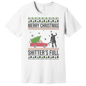 Merry Christmas Shitters Full Funny Ugly Premium T-Shirt