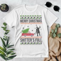 Merry Christmas Shitters Full Funny Ugly Premium T-Shirt