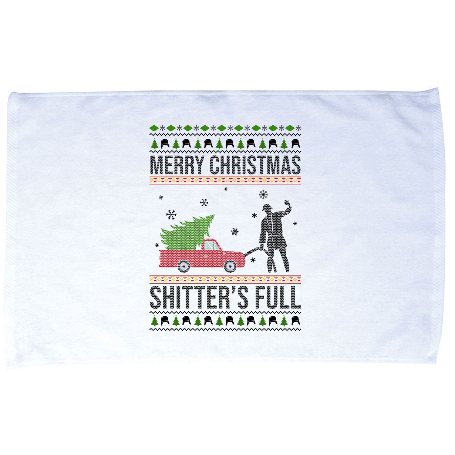Merry Christmas Shitters Full Funny Ugly Microfiber Hand Towel