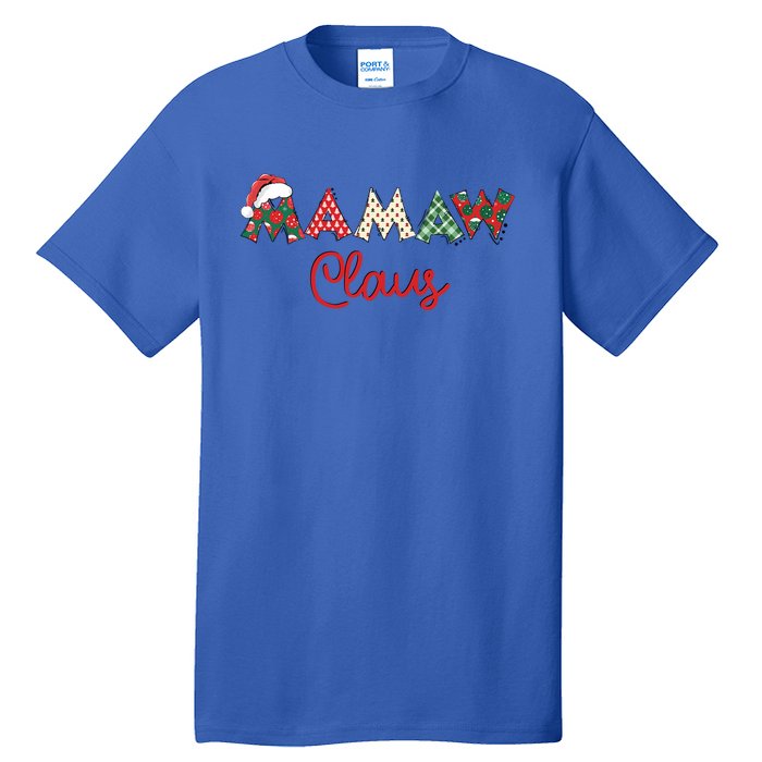 Mamaw Claus Santa Hat Merry Christmas Mamaw Funny Gift Tall T-Shirt