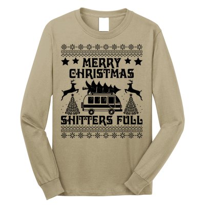 Merry Christmas Shitter Full T Long Sleeve Shirt