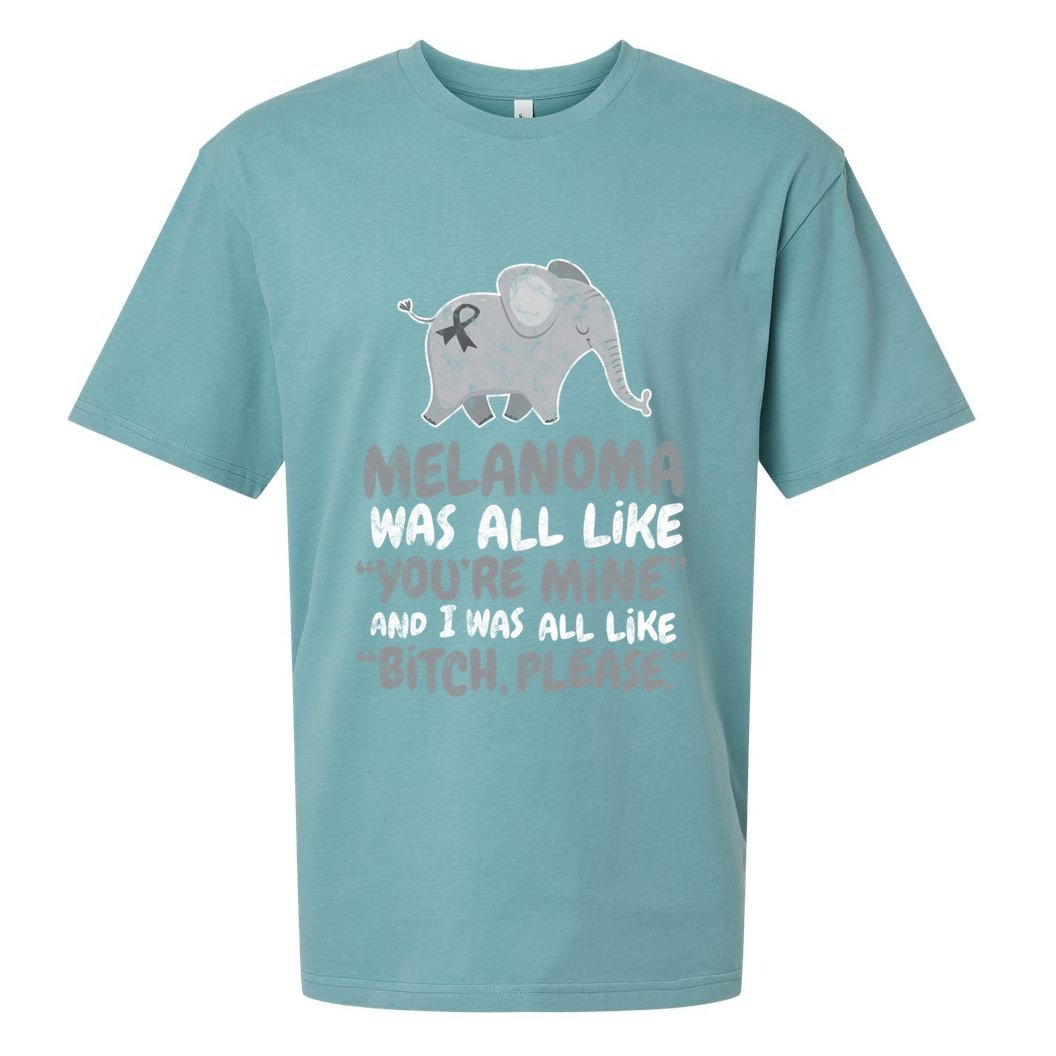 Melanoma Cancer Survivor Quote Funny Bitch Please Elephant Cool Gift Sueded Cloud Jersey T-Shirt