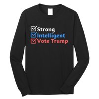 Maga Checklist Strong Intelligent Women For Trump Girl Gift Long Sleeve Shirt