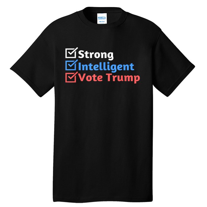 Maga Checklist Strong Intelligent Women For Trump Girl Gift Tall T-Shirt