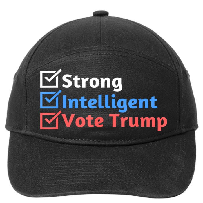 Maga Checklist Strong Intelligent Women For Trump Girl Gift 7-Panel Snapback Hat