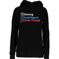 Maga Checklist Strong Intelligent Women For Trump Girl Gift Womens Funnel Neck Pullover Hood