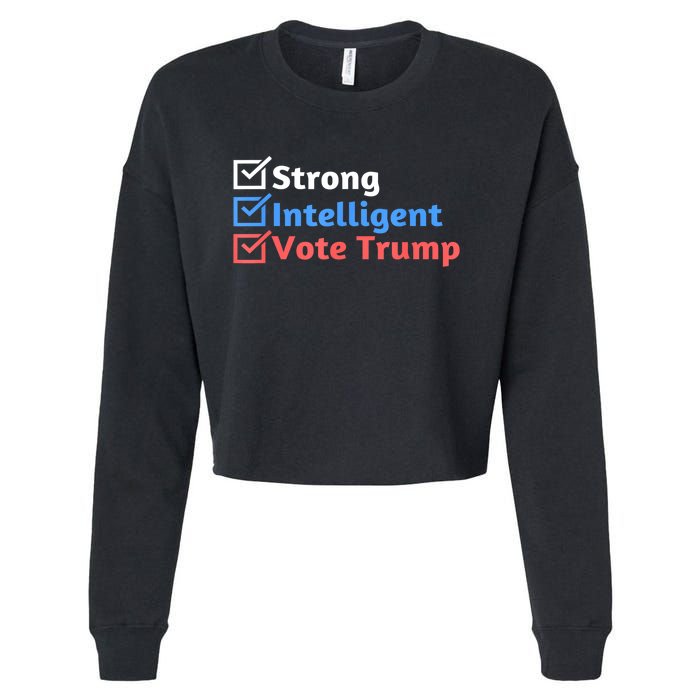 Maga Checklist Strong Intelligent Women For Trump Girl Gift Cropped Pullover Crew